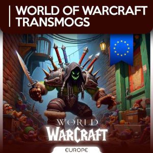 ترنسماگ های ورلد اف وارکرفت اروپا | Wow Transmogs