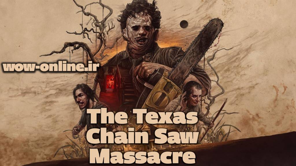 بازی The Texas Chain Saw Massacre در 24 ساعت گذشته بیشتر از یک میلیون پلیر جذب کرد!